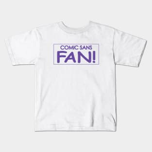 Comic Sans Fan w/ Stripe in Purple Kids T-Shirt